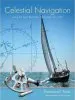 Audiobook Celestial Navigation: Using the Sight Reduction Tables From 'Pub. no 249' author Dominique F Prinet