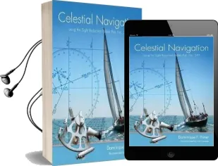 Celestial Navigation: Using the Sight Reduction Tables From 'Pub. no 249' Audiobook download free by Dominique F Prinet