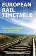 Audiobook European Rail Timetable: Summer 2014 author John Potter