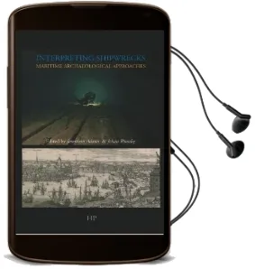 Interpreting Shipwrecks Audiobook download free by Johan Ronnby