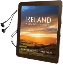 Ireland: A Luminous Beauty Audiobook download free by Peter Harbison
