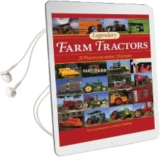 Legendary Farm Tractors: A Photographic History Audiobook download free by Andrew Morland