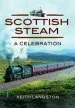 Audiobook Scottish Steam: A Celebration author Keith Langston