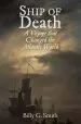 Audiobook Ship of Death: A Voyage That Changed the Atlantic World author Billy G. Smith