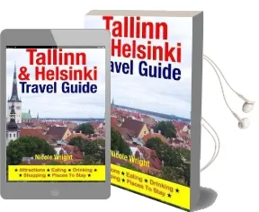 Tallinn & Helsinki Travel Guide: Attractions, Eating, Drinking, Shopping & Places to Stay Audiobook download free by Nicole Wright