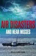 Audiobook The Mammoth Book of air Disasters and Near Misses author Paul Simpson
