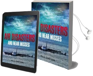 The Mammoth Book of air Disasters and Near Misses Audiobook download free by Paul Simpson