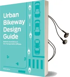 Urban Bikeway Design Guide, Second Edition Audiobook download free by National Association Of City Transportation Officials