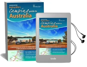 Boiling Billy'S Camping Guide to Australia: Comprehensive Guide to Over 3,000 Campsites Complete With Touring Atlas Audiobook download free by Craig Lewis