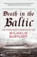 Audiobook Death in the Baltic: The World war ii Sinking of the Wilhelm Gustloff author Cathryn Prince