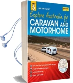 Explore Australia by Caravan and Motorhome 5th ed Audiobook download free by Jan Tait