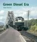 Audiobook Green Diesel era author Derek Huntriss
