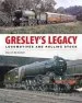 Audiobook Gresley'S Legacy: Locomotives and Rolling Stock author David Mcintosh