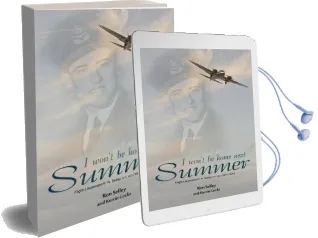 I Won'T be Home Next Summer: Flight Lieutenant R.N. Selley dfc (1917-1941) Audiobook download free by Kerrin Cocks