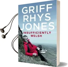 Insufficiently Welsh Audiobook download free by Griff Rhys Jones