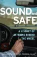 Audiobook Sound and Safe: A History of Listening Behind the Wheel author Stefan Krebs