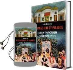 A Strange Kind of Paradise: India Through Foreign Eyes Audiobook download free by Sam Miller