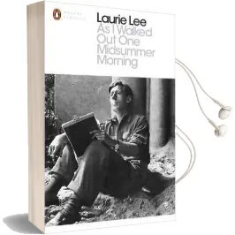 As i Walked out one Midsummer Morning Audiobook download free by Laurie Lee