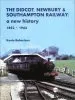 Audiobook The Didcot, Newbury & Southampton Railway: A new History 1882 - 1966 author Kevin Robertson