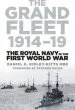 Audiobook The Grand Fleet 1914-19: The Royal Navy in the First World war author Daniel George Ridley Kitts