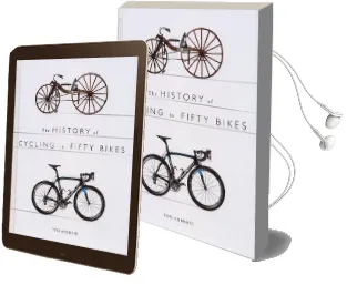 The History of Cycling in Fifty Bikes Audiobook download free by Tom Ambrose