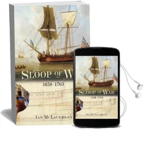 The Sloop of war: 1650-1763 Audiobook download free by Ian Mclaughlan