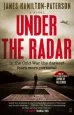 Audiobook Under the Radar: A Novel author James Hamilton Paterson