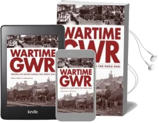 Wartime gwr Audiobook download free by Elaine Arthurs