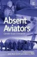 Audiobook Absent Aviators: Gender Issues in Aviation author Albert J. Mills