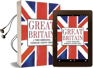 Great Britain: A Three-Dimensional Expanding Country Guide Audiobook download free by Charlotte Trounce
