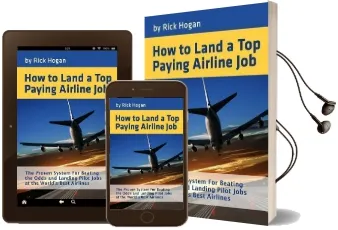 How to Land a top Paying Airline job: The Proven System for Beating the Odds and Landing Pilot Jobs at the World'S Best Airlines Audiobook download free by Rick Hogan