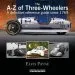 Audiobook The a-z of Three-Wheelers: A Definitive Reference Guide Since 1769 author Elvis Payne
