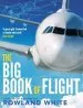 Audiobook The big Book of Flight author Rowland White
