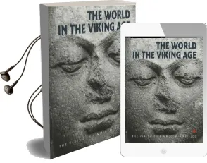 The World in the Viking age Audiobook download free by Soren Michael Sindbaek