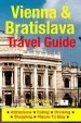Audiobook Vienna & Bratislava Travel Guide: Attractions, Eating, Drinking, Shopping & Places to Stay author Lisa Brown