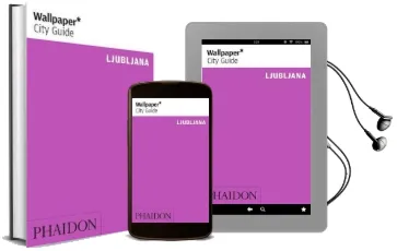 Wallpaper* City Guide Ljubljana Audiobook download free by Wallpaper*