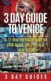 Audiobook 3 day Guide to Venice: A 72-Hour Definitive Guide on What to See, eat and Enjoy in Venice, Italy author 3 Day City Guides