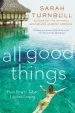 Audiobook All Good Things: From Paris to Tahiti: Life and Longing author Sarah Turnbull