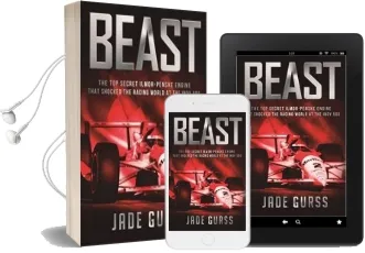 Beast: The top Secret Illmor-Penske Race car That Shocked the World at the 1994 Indy 500 Audiobook download free by Jade Gurss