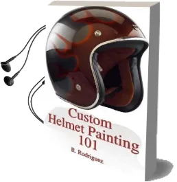 Custom Helmet Painting 101 Audiobook download free by R Rodriguez