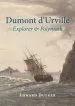 Audiobook Dumont D'Urville: Explorer & Polymath author Edward Duyker