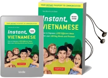 Instant Vietnamese: How to Express 1,000 Different Ideas With Just 100 key Words and Phrases Audiobook download free by Sam Brier