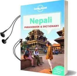 Lonely Planet Nepali Phrasebook & Dictionary Audiobook download free by Lonely Planet