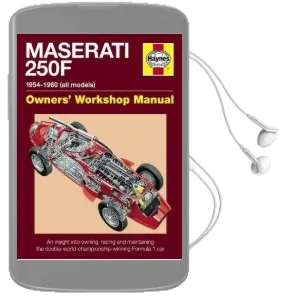 Maserati 250F Manual: An Insight Into Owning, Racing and Maintaining the Classic Front-Engined Formula 1 car Audiobook download free by Ian Wagstaff