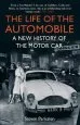 Audiobook The Life of the Automobile: A new History of the Motor car author Steven Parissien