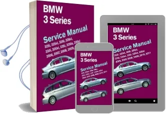 Bmw 3 Series Service Manual 2006-2011: 325I 325Xi 328I 328Xi 330I 330Xi 335I 335Is 335Xi Audiobook download free by Bentley Publishers