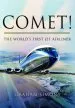 Audiobook Comet! the World'S First jet Airliner author Graham M. Simons