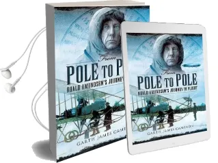 From Pole to Pole: Roald Amundsen'S Journey in Flight Audiobook download free by Garth James Cameron