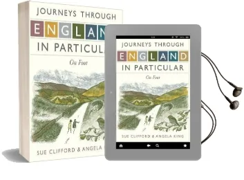 Journeys Through England in Particular: On Foot Audiobook download free by Sue Clifford