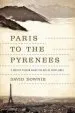Audiobook Paris to the Pyrenees: A Skeptic Pilgrim Walks the way of Saint James author David Downie